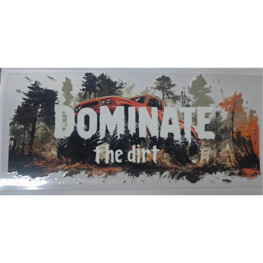 Dominate the dirt monster truck