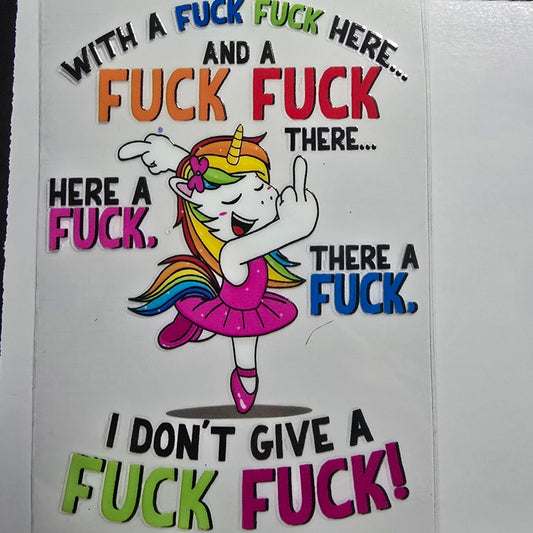 I dont give a F unicorn