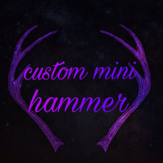 Custom mini hammer