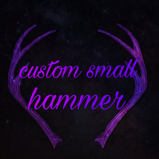 Custom small hammer